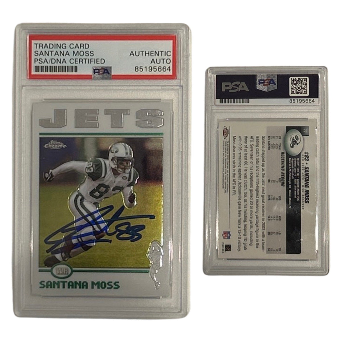 2004 Santana Moss Topps Chrome #77 PSA Authentic Auto product image 1, provided for visual reference and product detail